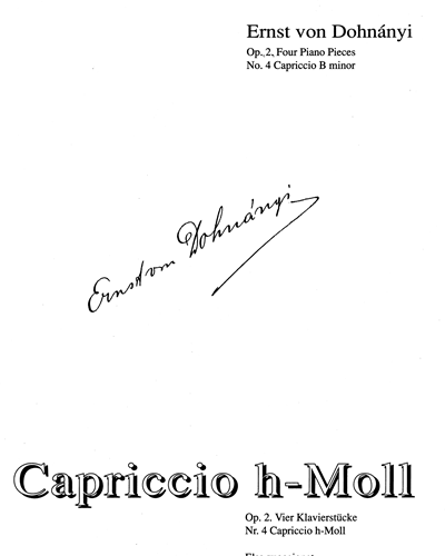 Capriccio in B Minor, op. 2 / 4 — Ernst von Dohnányi