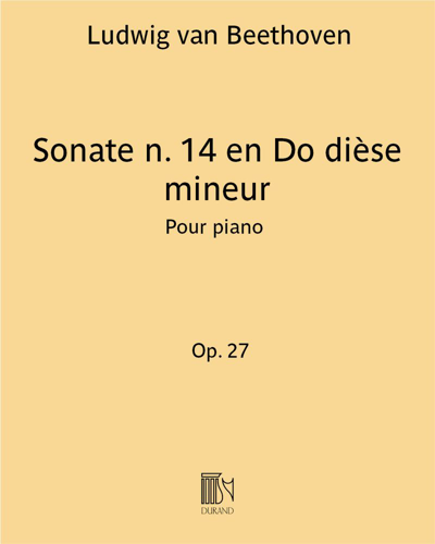 Sonata No. 14 in C-sharp minor, op. 27 no. 2 — 贝多芬