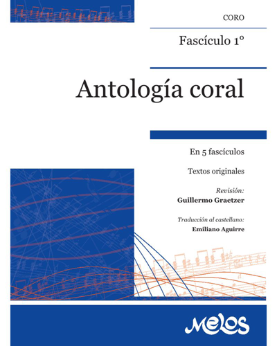 Antología coral, Fasículo 1° — Guillermo Graetzer