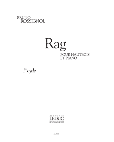 Rag for Oboe and Piano, 1st Cycle — Bruno Rossignol