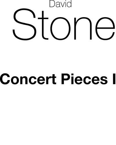 Concert Pieces I — David Stone