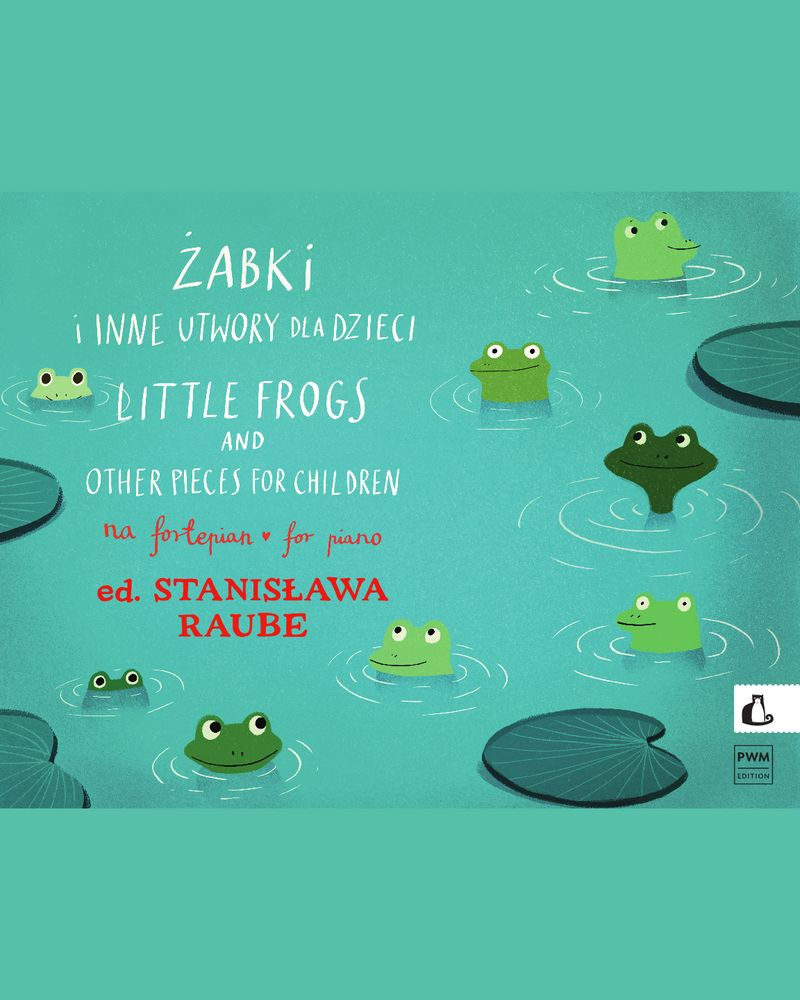 Little Frogs and Other Pieces for Children — Stanisława Raube