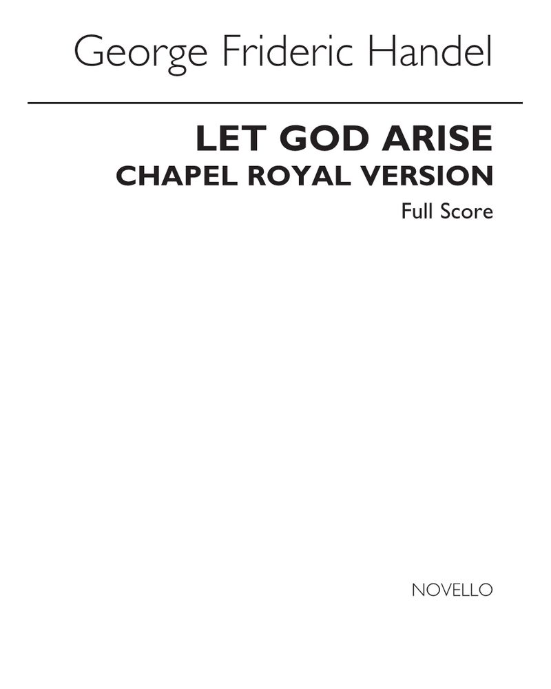 Let God Arise [Chapel Royal Version] — 亨德尔
