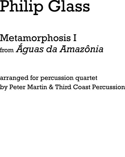 Metamorphosis I (from 'Águas da Amazônia') — 菲利普·格拉斯