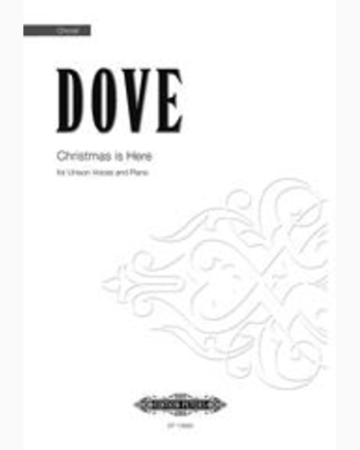 Christmas is Here (from 'Gaspard's Christmas') — Jonathan Dove