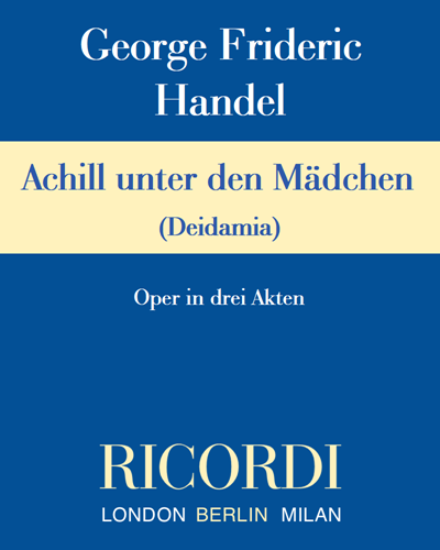 Achill unter den Mädchen (Deidamia) — 亨德尔