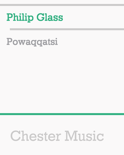 Powaqqatsi — 菲利普·格拉斯