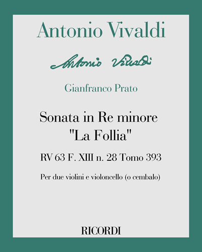 Sonata in D minor 'La Follia', RV 63, op. 1 no. 12 — 维瓦尔第