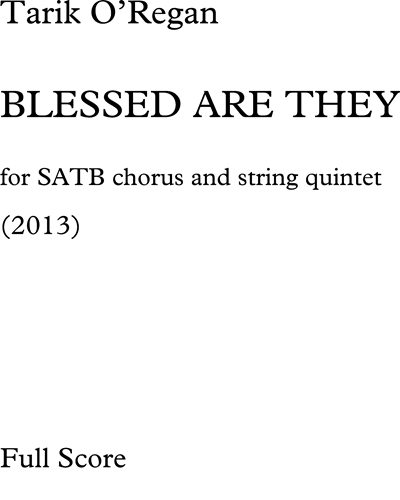 Blessed Are They — Tarik O'Regan