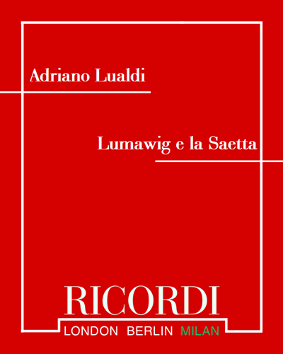 Lumawig e La Saetta — Adriano Lualdi