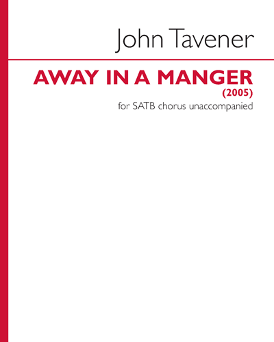 Away in a Manger — 约翰·塔文纳