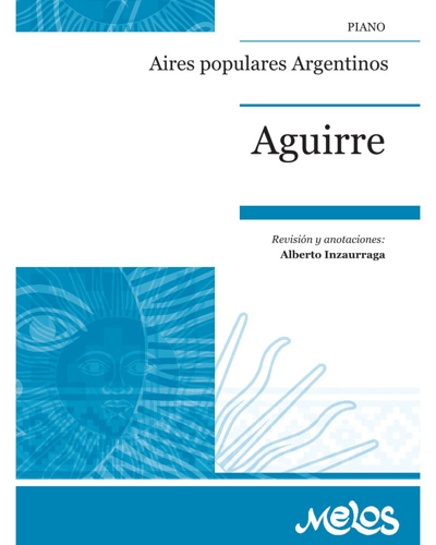 Popular Argentinian Airs — Julián Aguirre