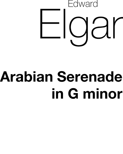 Arabian Serenade in G minor — 埃尔加