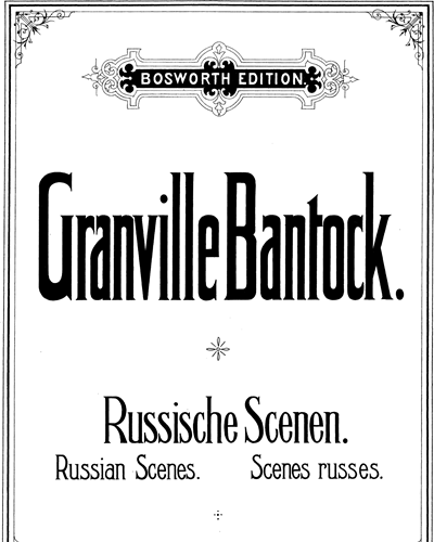 Russian Scenes — 格兰维尔·班托克
