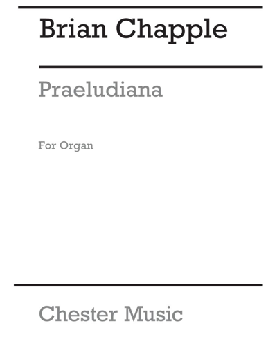 Praeludiana — Brian Chapple