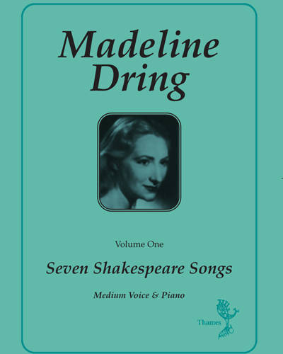Seven Shakespeare Songs Vol. 1 — Madeleine Dring