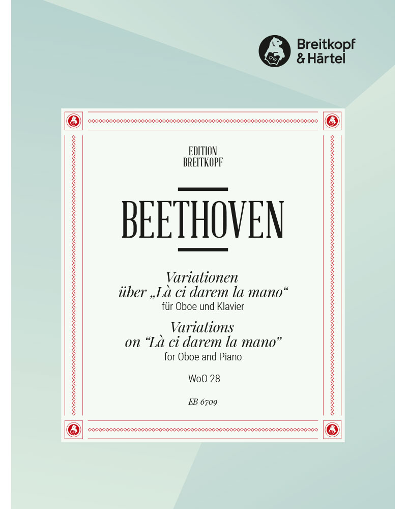 Variationen über W.A. Mozarts „Là ci darem la mano“ WoO 28 — Ludwig van Beethoven