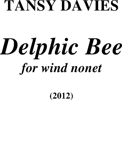 Delphic Bee — Tansy Davies
