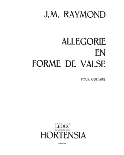 Allégorie en forme de valse — Jean-Marie Raymond