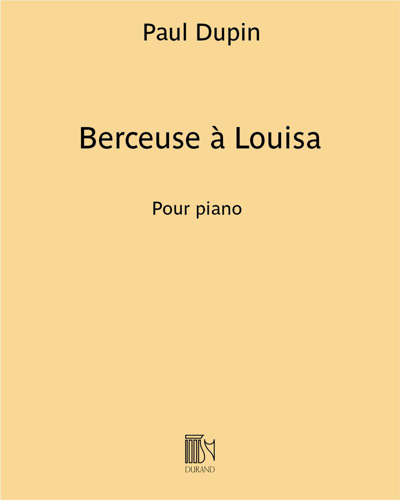 Berceuse à Louisa (from 'Jean Christophe') — Paul Dupin