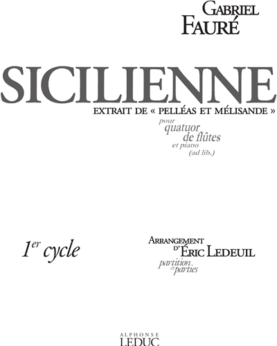 Sicilienne (from 'Pelléas et Mélisande'), op. 78 — 福雷