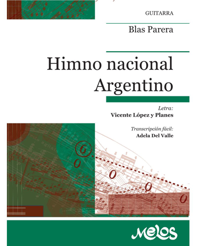 Argentine National Anthem — Blas Parera