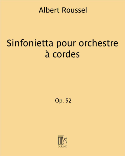 Sinfonietta pour orchestre à cordes Op. 52 — 鲁塞尔