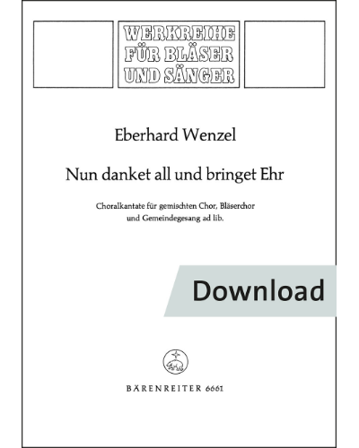 Nun danket all und bringet Ehr — Eberhard Wenzel