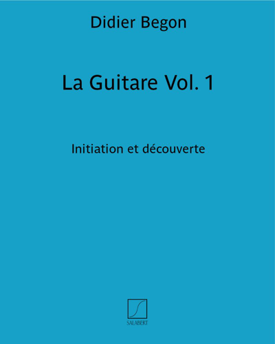 La Guitare Vol. 1 — Didier Begon