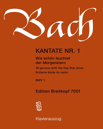 Kantate BWV 1 „Wie schön leuchtet der Morgenstern“ — 巴赫