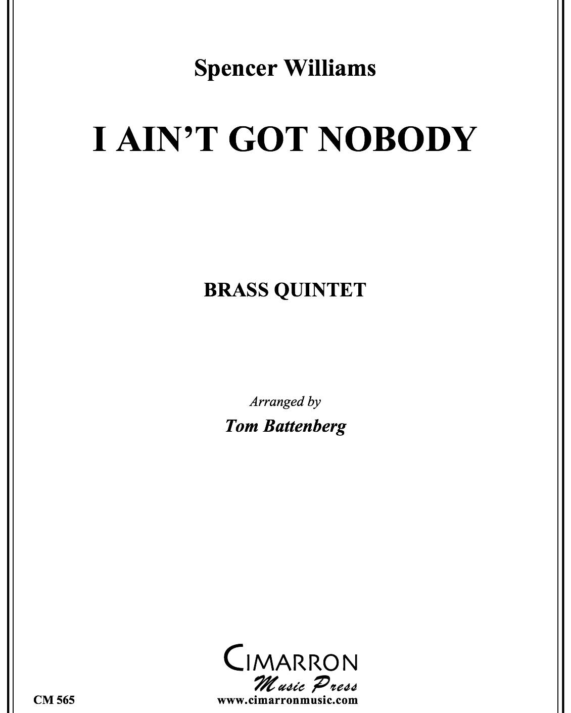 I Ain't Got Nobody — Spencer Williams