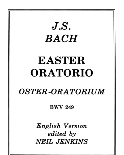 Easter Oratorio, BWV 249 — 巴赫