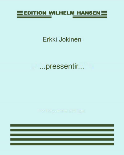 ...pressentir... — Erkki Jokinen