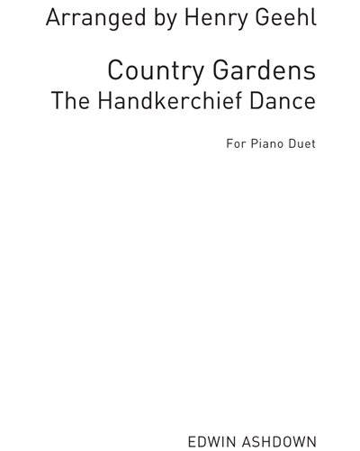 Country Gardens (The Handkerchief Dance) — Cecil Sharp