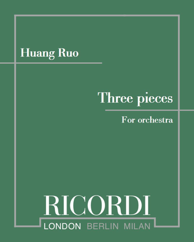 Three Pieces for Orchestra — 黄若