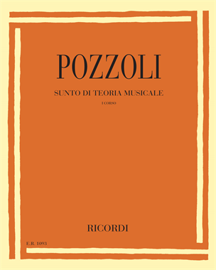 Sunto di teoria musicale I corso — Ettore Pozzoli