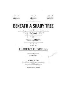 Beneath A Shady Tree — Hubert Eisdell