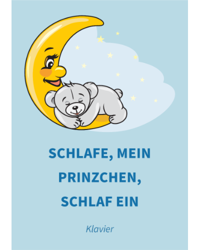 Schlafe, mein Prinzchen, schlaf ein — 莫扎特