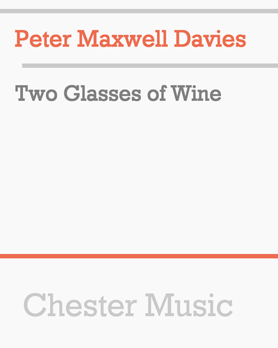 Two Glasses of Wine — 马克斯韦尔·戴维斯