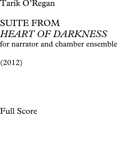 Suite from "Heart of Darkness" — Tarik O'Regan