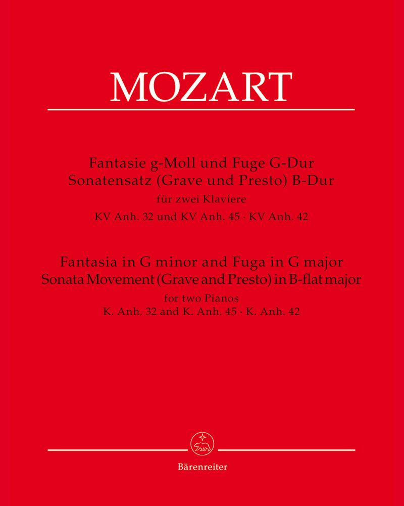 'Fantasia in G minor' & 'Fuga in G major', Sonata Movement (Grave and Presto) in B-flat major for two Pianos, K. Anh. 32, K. Anh. 45, K. Anh. 42 — 莫扎特