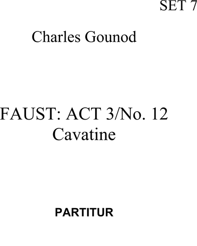 Faust: Salut demeure chaste et pure — Charles Gounod
