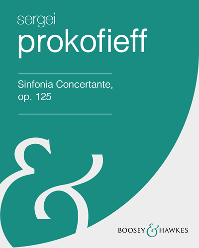 Sinfonia Concertante, op. 125 — Sergei Prokofiev