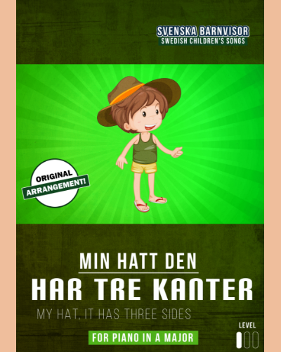 Min Hatt, Den Har Tre Kanter — 传统