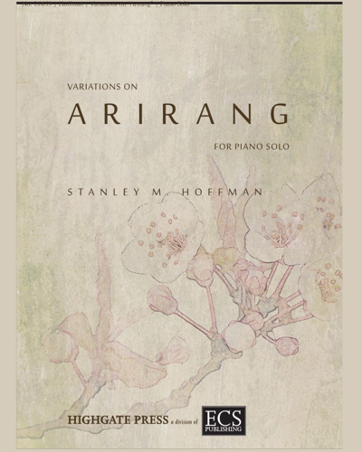 Variations on Arirang — Stanley M. Hoffman