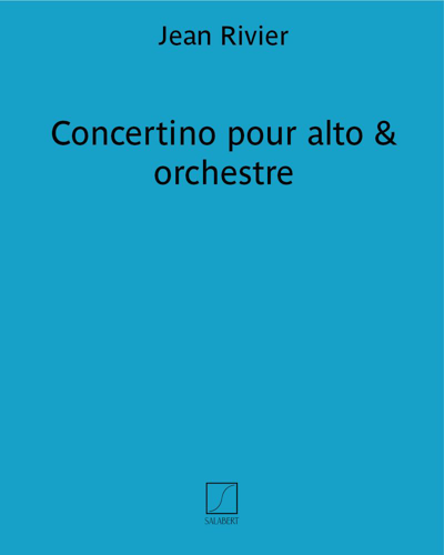Concertino for Viola and Orchestra — Jean Rivier