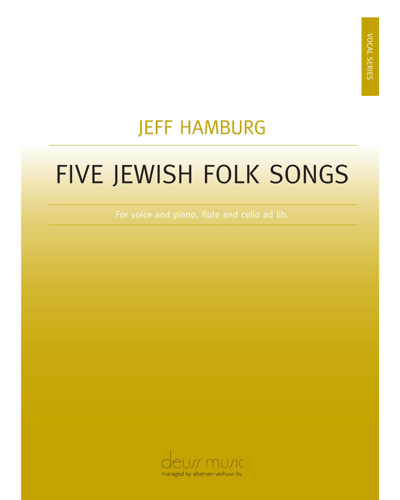 Five Jewish Folk Songs — Jeff Hamburg