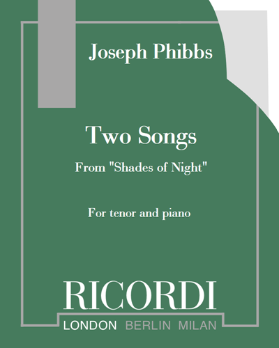 Two Songs (from "Shades of Night") — Joseph Phibbs