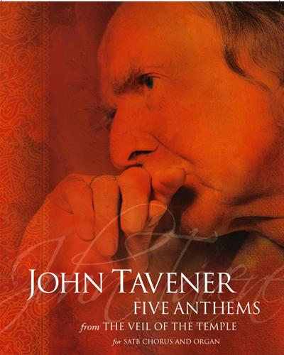 Five Anthems (from 'The Veil of the Temple') — 约翰·塔文纳