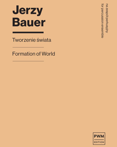 Formation of World — Jerzy Bauer